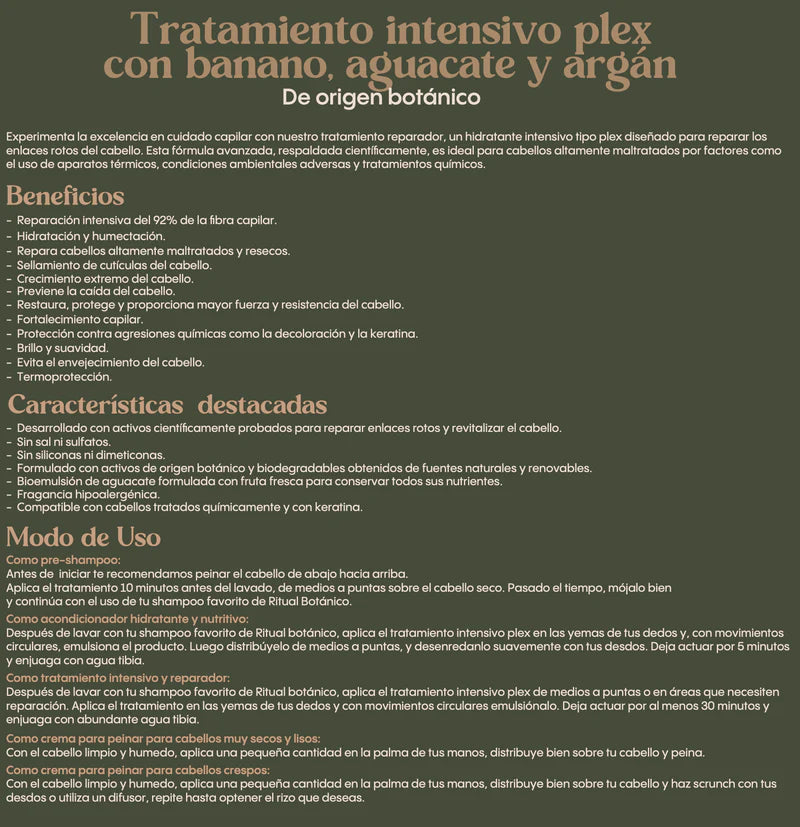 RITUAL BOTANICO - TRATAMIENTO INTENSIVO PLEX BANANO, AGUACATE Y ARGAN